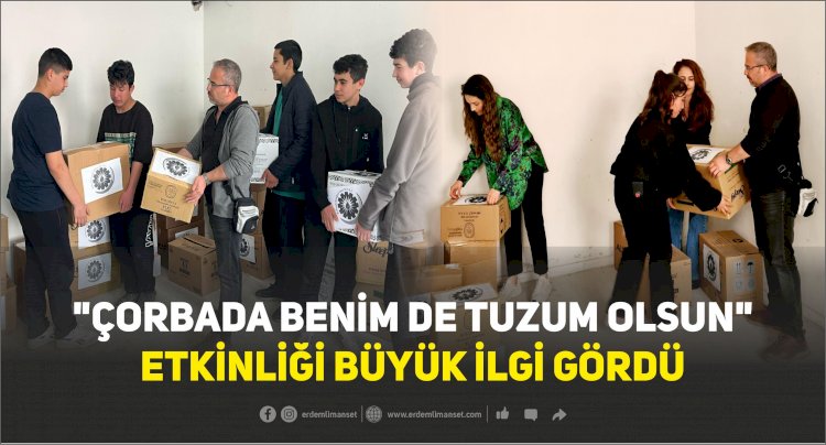 "Çorbada Benim de Tuzum Olsun" Etkinliği Büyük İlgi Gördü